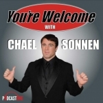 You&#039;re Welcome! With Chael Sonnen
