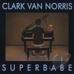 Superbabe by Clark Van Norris