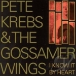 I Know It by Heart by Pete Krebs