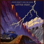 Feats Don&#039;t Fail Me Now by Little Feat