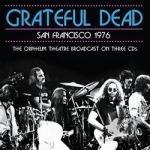 San Francisco, 1976 by Grateful Dead