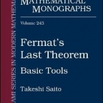Fermat's Last Theorem: Basic Tools