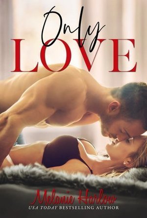 Only Love (One and Only #3) 