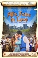 All&#039;s Faire in Love (2011)