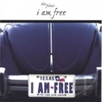 I Am Free by Dan Fulmer