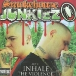 Act 1: Inhale the Violence by Smokehouse Junkiez