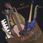 Mixed Bag by Bill Kilpatrick