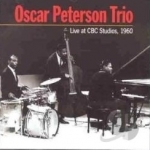 Live at CBC Studios, 1960 by Oscar Peterson