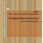 The Weight of the Social Economy: An International Perspective