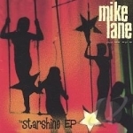 Starshine EP by Mike Lane
