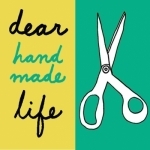 Dear Handmade Life