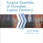 Surgical Essentials of Immediate Implant Dentistry