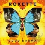 Good Karma by Roxette