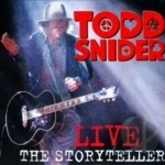 Live: The Storyteller by Todd Snider