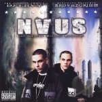 N.V.U.S. by DJ Envy / Brovaz Grimm