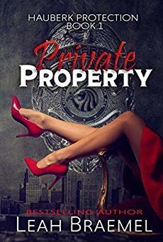 Private Property (Hauberk Protection, #1)