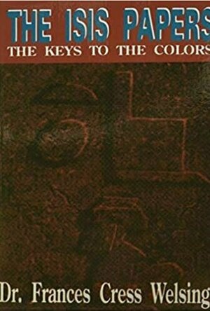 The Isis Papers: The Keys to the Colors