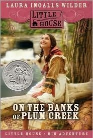 On the Banks of Plum Creek  (Little House, #4)