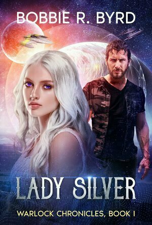 Lady Silver (Warlock Chronicles #1)