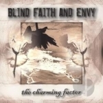 Charming Factor by Blind Faith &amp; Envy