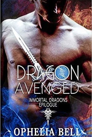 Dragon Avenged: Immortal Dragons Epilogue