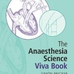 The Anaesthesia Science Viva Book