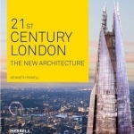 21st-century London: The New Architecture