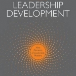 Applied Leadership Development: Nine Elements of Leadership Mastery