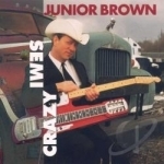 Semi-Crazy by Junior Brown