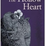 The Hollow Heart