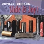Slide and Joy by Orville Johnson