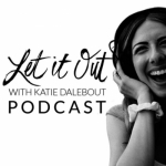 Let It Out with Katie Dalebout (previously the Wellness Wonderland Radio / WWRadio )