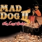 Mad Dog 2: The Lost Gold Trial 