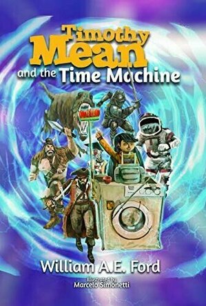 Timothy Mean and the Time Machine