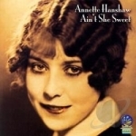 Ain&#039;t She Sweet by Annette Hanshaw