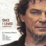 Once I Loved by BJ Thomas