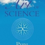 The Art of Science: Pure and Applied Genius