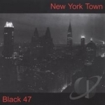 New York Town by Black 47
