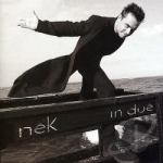 In Due by Nek