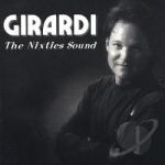 Girardi: The Nixties Sound by Steve Girardi