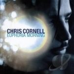 Euphoria Morning by Chris Cornell