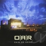 Rain or Shine by OAR