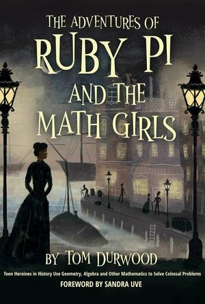 The Adventures of Ruby Pi and the Math Girls (Ruby Pi Adventures #2)