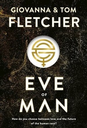 Eve Of Man