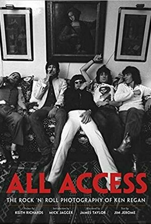 All Access: The Rock &#039;n&#039; Roll Photography of Ken Regan