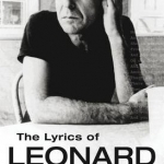 The Lyrics of Leonard Cohen