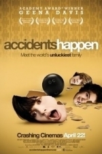 Accidents Happen (2010)