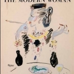Diana Vreeland: the Modern Woman: The Bazaar Years, 1936-1962