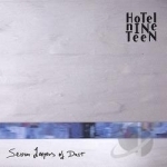 Seven Layers of Dust by Hotel Nineteen