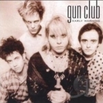 Early Warning by The Gun Club